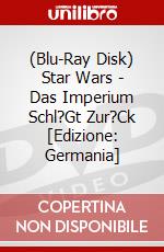 (Blu-Ray Disk) Star Wars - Das Imperium Schl?Gt Zur?Ck [Edizione: Germania] brd