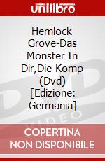 Hemlock Grove-Das Monster In Dir,Die Komp (Dvd) [Edizione: Germania] dvd