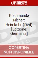 Rosamunde Pilcher: Heimkehr (Dvd) [Edizione: Germania] dvd