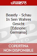 Beastly - Schau In Sein Wahres Gesicht [Edizione: Germania] dvd