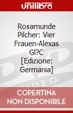 Rosamunde Pilcher: Vier Frauen-Alexas Gl?C [Edizione: Germania] dvd