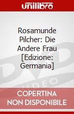 Rosamunde Pilcher: Die Andere Frau [Edizione: Germania] dvd