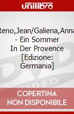 Reno,Jean/Galiena,Anna - Ein Sommer In Der Provence [Edizione: Germania] dvd