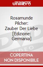Rosamunde Pilcher: Zauber Der Liebe [Edizione: Germania] dvd