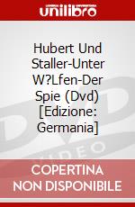 Hubert Und Staller-Unter W?Lfen-Der Spie (Dvd) [Edizione: Germania] dvd