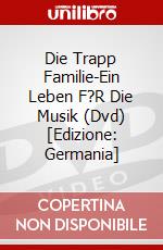 Die Trapp Familie-Ein Leben F?R Die Musik (Dvd) [Edizione: Germania] dvd