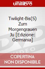 Twilight-Bis(S) Zum Morgengrauen Ju [Edizione: Germania] dvd