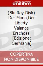 (Blu-Ray Disk) Der Mann,Der Liberty Valance Erschoss [Edizione: Germania] brd