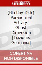(Blu-Ray Disk) Paranormal Activity: Ghost Dimension [Edizione: Germania] brd