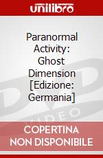 Paranormal Activity: Ghost Dimension [Edizione: Germania] dvd