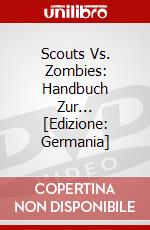 Scouts Vs. Zombies: Handbuch Zur... [Edizione: Germania] dvd