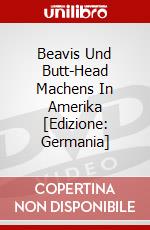 Beavis Und Butt-Head Machens In Amerika [Edizione: Germania] dvd