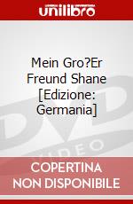 Mein Gro?Er Freund Shane [Edizione: Germania] dvd