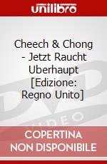 Cheech & Chong - Jetzt Raucht Uberhaupt [Edizione: Regno Unito] dvd