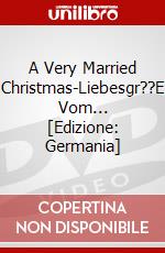 A Very Married Christmas-Liebesgr??E Vom... [Edizione: Germania] dvd