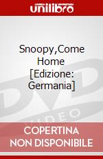 Snoopy,Come Home [Edizione: Germania] dvd