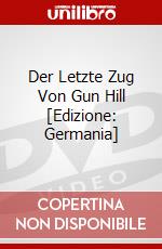 Der Letzte Zug Von Gun Hill [Edizione: Germania] dvd
