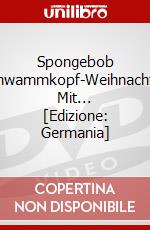 Spongebob Schwammkopf-Weihnachten Mit... [Edizione: Germania] dvd