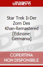 Star Trek Ii-Der Zorn Des Khan-Remastered [Edizione: Germania] dvd