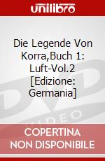 Die Legende Von Korra,Buch 1: Luft-Vol.2 [Edizione: Germania] dvd