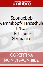 Spongebob Schwammkopf-Handschuhwelt F?R... [Edizione: Germania] dvd