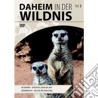 Daheim In Der Wildnis - Vol. 5 [Edizione: Germania] dvd