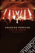 Smashing Pumpkins (The) - Live In Tokyo 2000 dvd