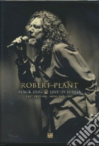 Robert Plant - Black Dog - Live In Serbia dvd