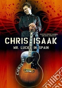 Chris Isaak - Mr. Lucky In Spain dvd