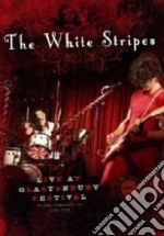 White Stripes (The) - Live At Glastonbury Festival dvd