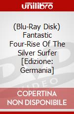 (Blu-Ray Disk) Fantastic Four-Rise Of The Silver Surfer [Edizione: Germania] brd