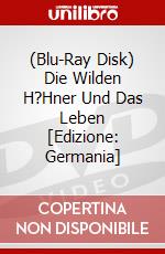 (Blu-Ray Disk) Die Wilden H?Hner Und Das Leben [Edizione: Germania] brd