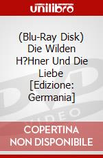 (Blu-Ray Disk) Die Wilden H?Hner Und Die Liebe [Edizione: Germania] brd