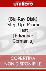 (Blu-Ray Disk) Step Up: Miami Heat [Edizione: Germania] brd