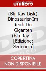(Blu-Ray Disk) Dinosaurier-Im Reich Der Giganten (Blu-Ray... [Edizione: Germania] brd
