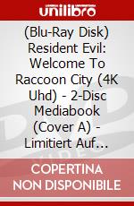 (Blu-Ray Disk) Resident Evil: Welcome To Raccoon City (4K Uhd) - 2-Disc Mediabook (Cover A) - Limitiert Auf 333 Stck [Edizione: Germania] brd