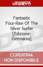 Fantastic Four-Rise Of The Silver Surfer [Edizione: Germania] dvd