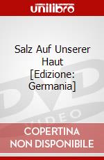 Salz Auf Unserer Haut [Edizione: Germania] dvd