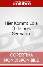 Hier Kommt Lola [Edizione: Germania] dvd