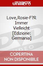 Love,Rosie-F?R Immer Vielleicht [Edizione: Germania] dvd