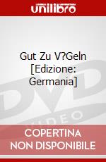 Gut Zu V?Geln [Edizione: Germania] dvd