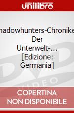 Shadowhunters-Chroniken Der Unterwelt-... [Edizione: Germania] dvd
