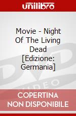 Movie - Night Of The Living Dead [Edizione: Germania] dvd