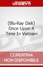 (Blu-Ray Disk) Once Upon A Time In Vietnam brd