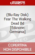 (Blu-Ray Disk) Fear The Walking Dead Bd [Edizione: Germania] brd