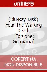 (Blu-Ray Disk) Fear The Walking Dead- [Edizione: Germania] brd