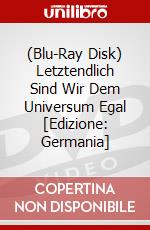 (Blu-Ray Disk) Letztendlich Sind Wir Dem Universum Egal [Edizione: Germania] brd
