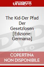 The Kid-Der Pfad Der Gesetzlosen [Edizione: Germania] dvd