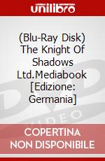 (Blu-Ray Disk) The Knight Of Shadows Ltd.Mediabook [Edizione: Germania] brd