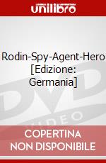 Rodin-Spy-Agent-Hero [Edizione: Germania] dvd